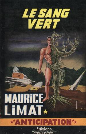 Le sang vert : science-fiction