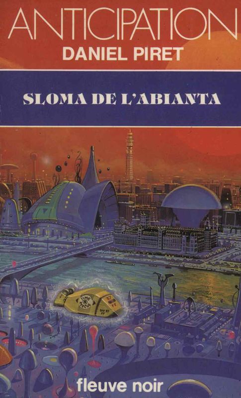 Sloma de l'Abianta (Anticipation, #1113)