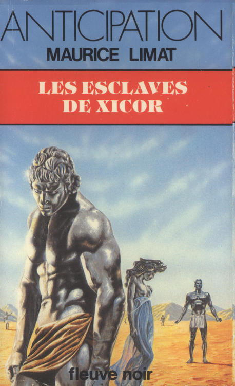 Les esclaves de Xicor (Anticipation, #1164)