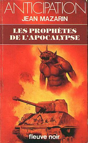 Les Prophètes de l'Apocalypse