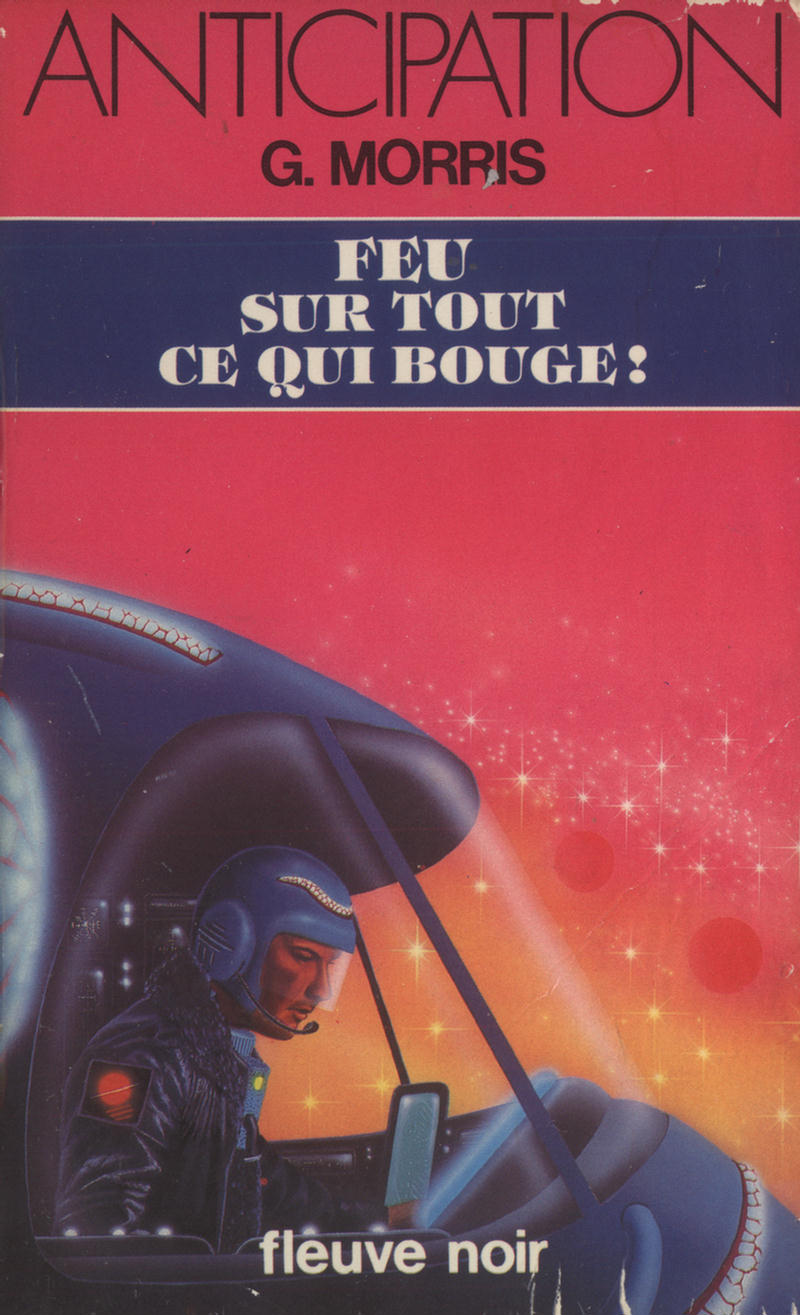 Feu sur tout ce qui bouge (Le Talion, #2)