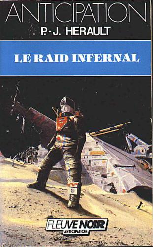 Le raid infernal