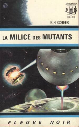 La Milice des mutants