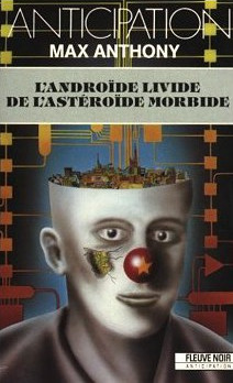 L'Androïde livide de l'astéroïde morbide