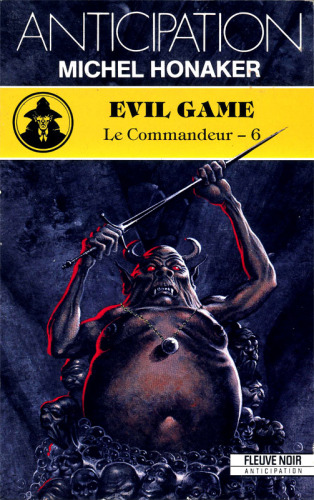 Evil Game (Le Commandeur, #6)