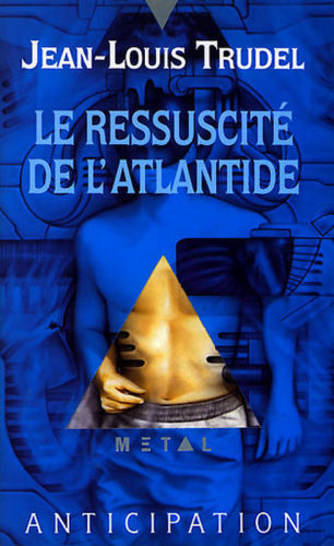 Le ressuscité de l'Atlantide