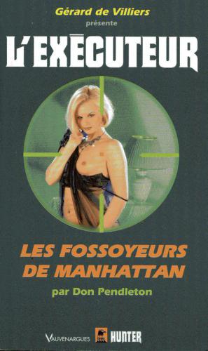 Les fossoyeurs de Manhattan