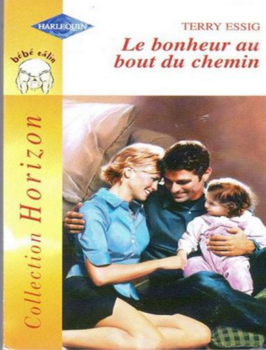 Le bonheur au bout du chemin