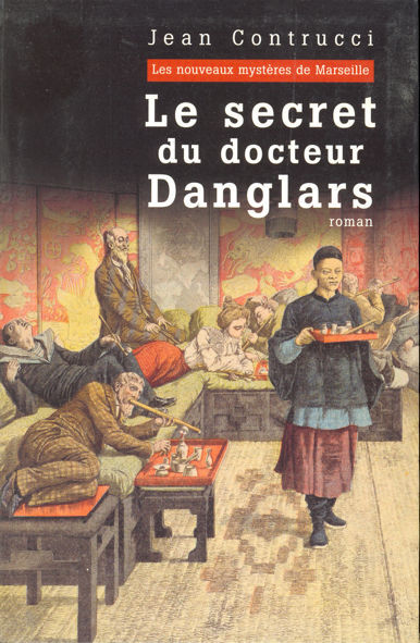 Le secret du docteur Danglars