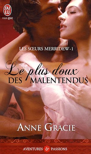 Le plus doux des malentendus