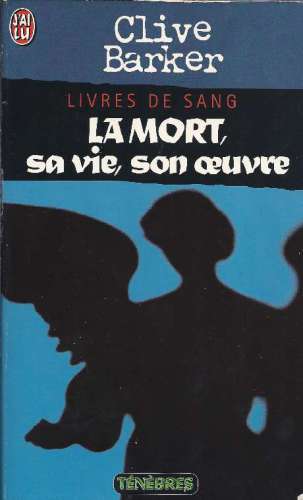 La Mort, sa vie, son œuvre