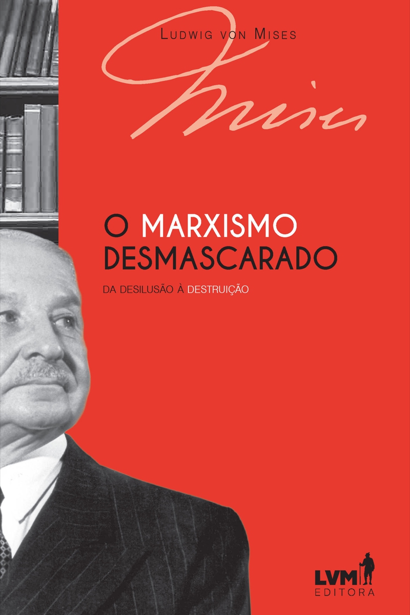 O marxismo desmascarado