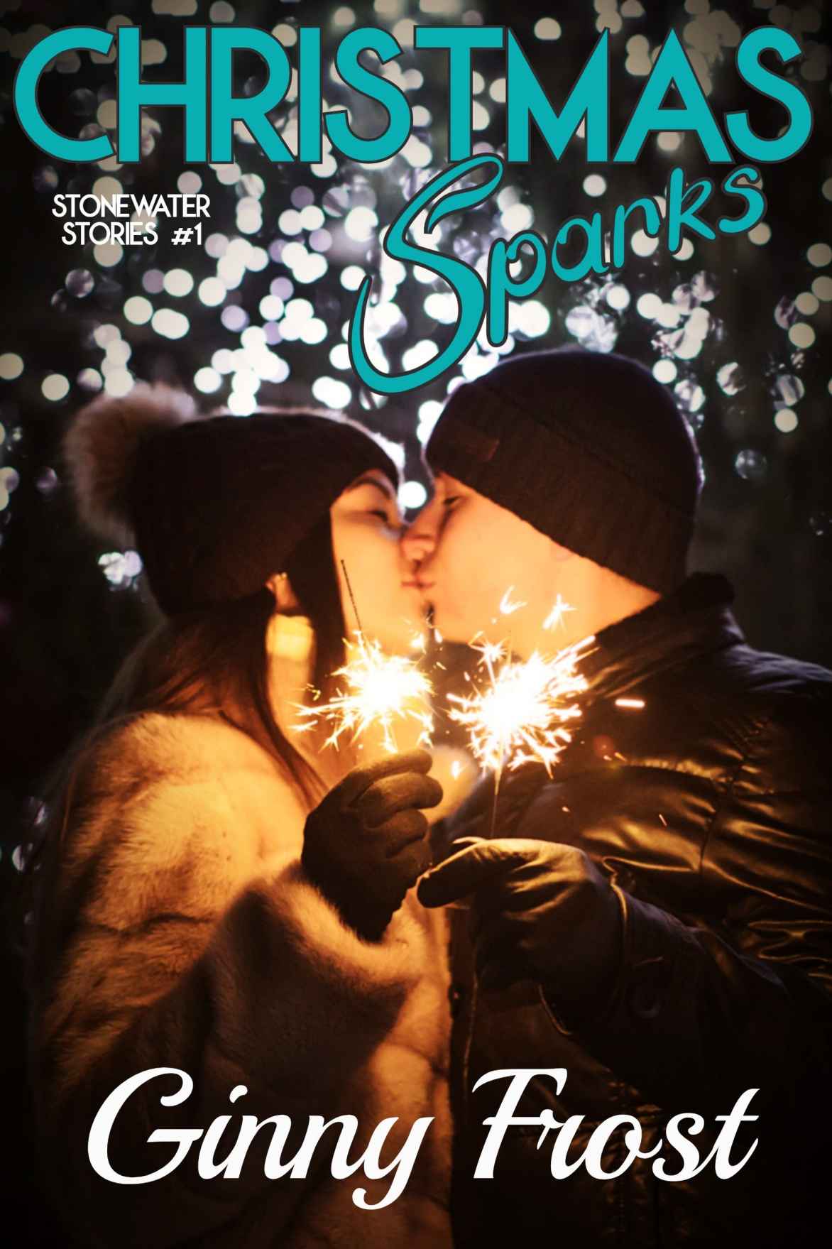 Christmas Sparks (Stonewater Stories Book 1)