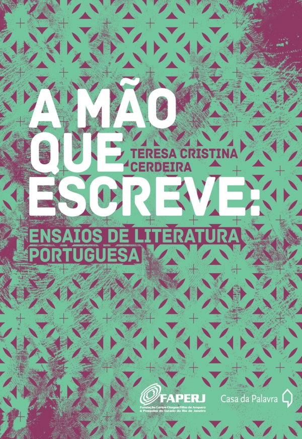 A mão que escreve: ensaios de literatura portuguesa