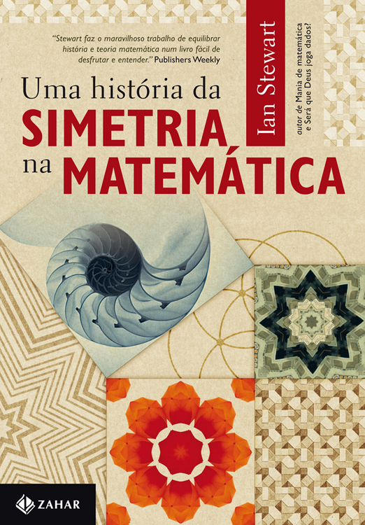 Uma História da Simetria na Matemática