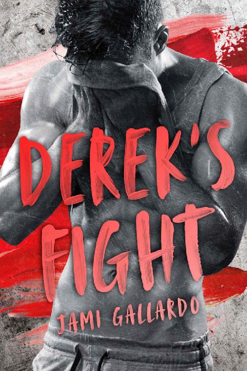 Derek's Fight