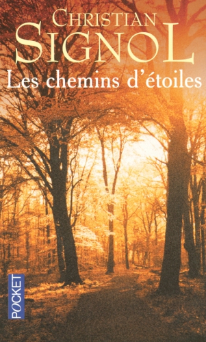 Les chemins d'ètoiles : roman