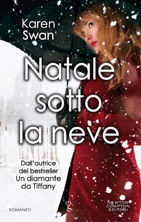 Natale sotto la neve (eNewton Narrativa) (Italian Edition)