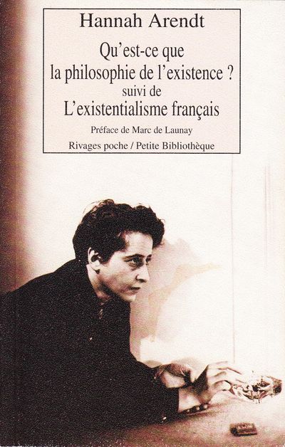 Qu'est-ce que la philosophie de l'existence? suivi de L'existentialisme français et de Heidegger le renard