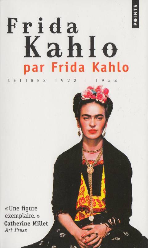 Frida Kahlo par Frida Kahlo 