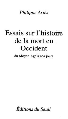 Essais sur l'histoire de la mort en Occident