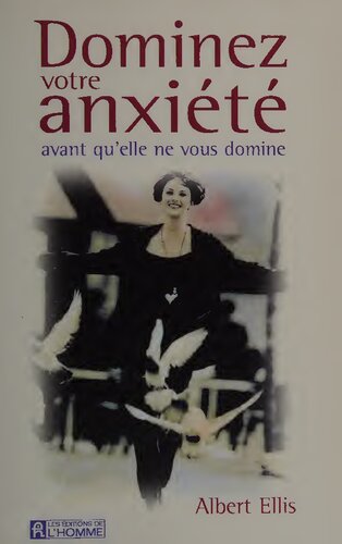 Dominez votre anxiété avant qu'elle ne vous domine