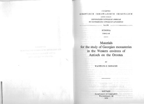 Materials for the study of Georgian monasteries in the Western environs of Antioch on the Orontes