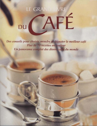 Le Grand Livre Du Café