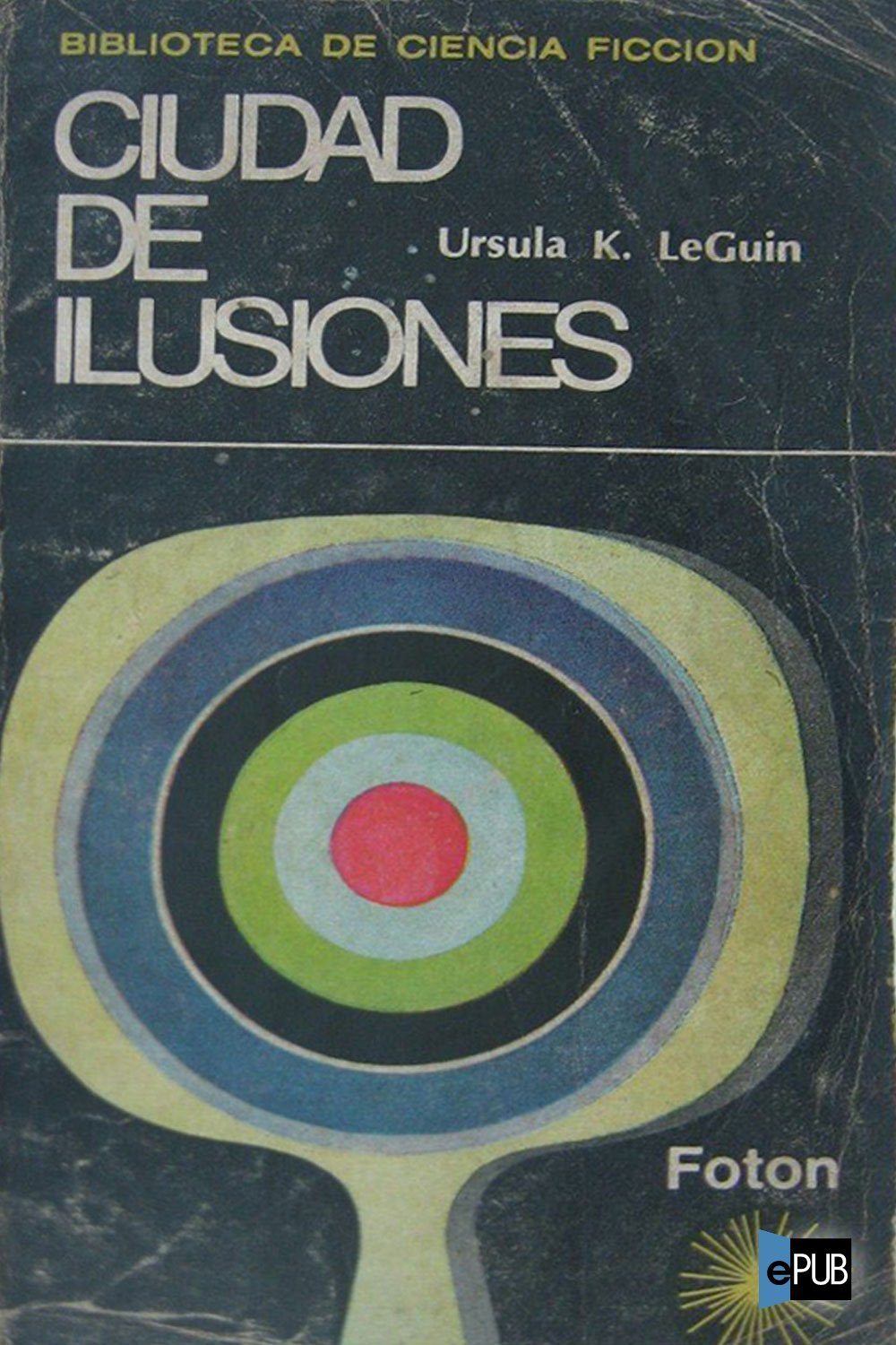 Ciudad de ilusiones