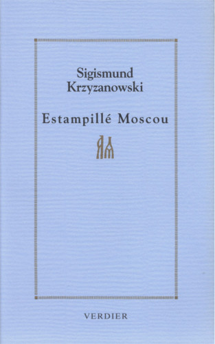 Estampillé Moscou