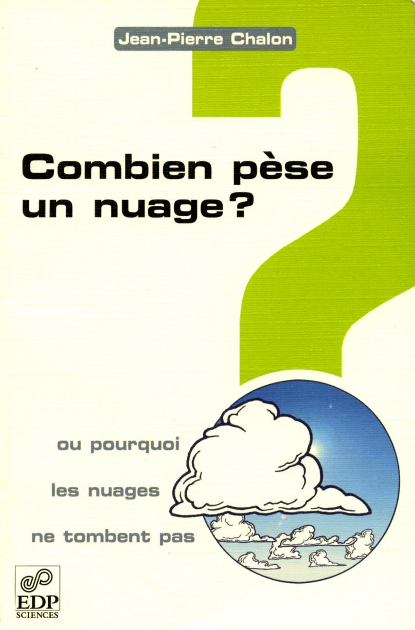 Combien Pèse Un Nuage ?