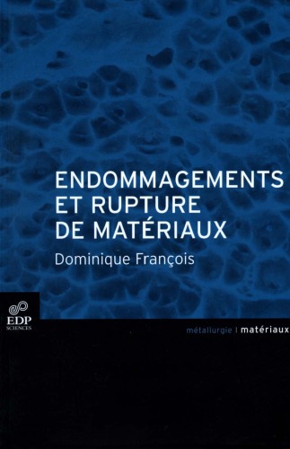 Endommagements Et Rupture De Matériaux