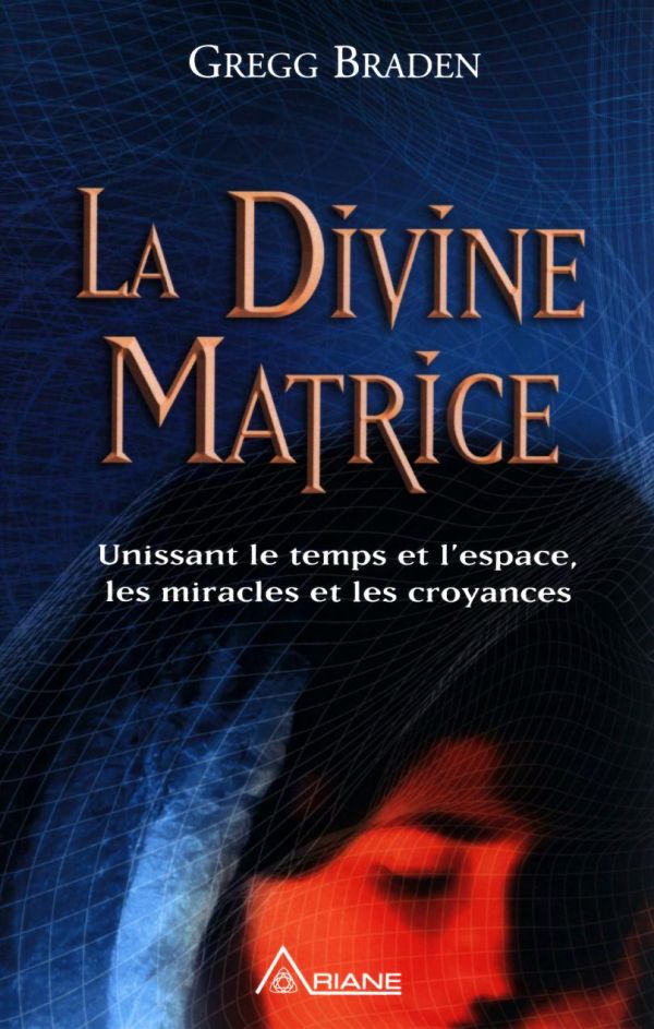 La Divine Matrice