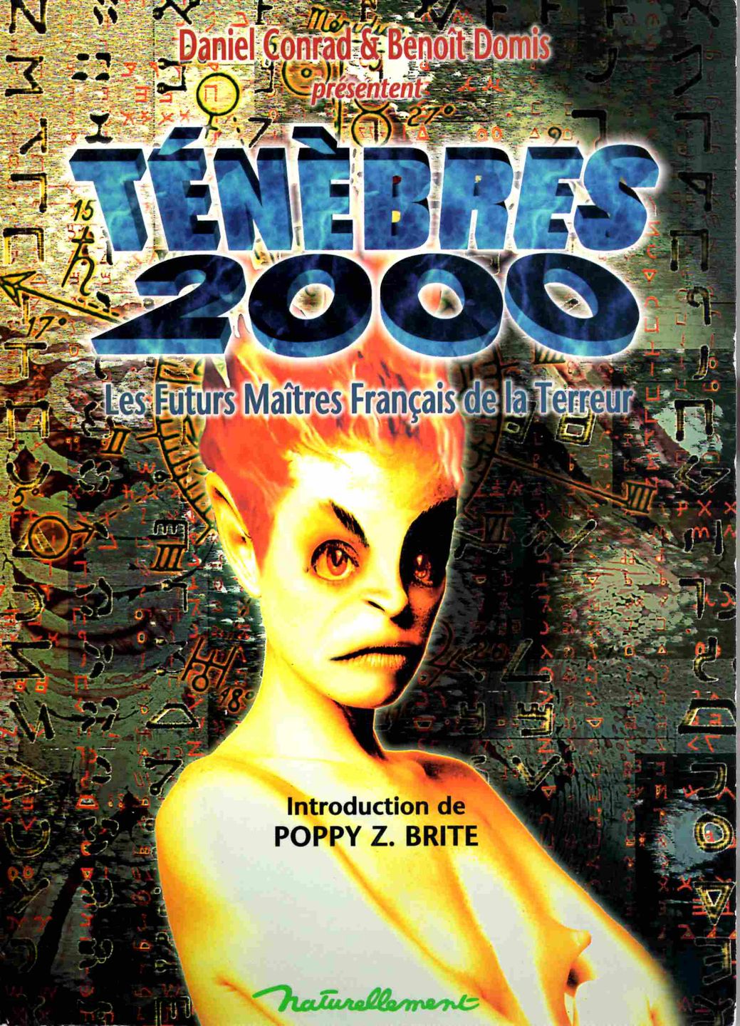 Ténèbres 2000 : les futurs maîtres français de la terreur