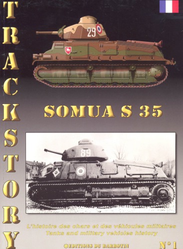 Trackstory No 1: Somua S 35