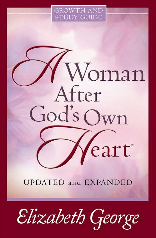 A Woman After God's Own Heart® Growth and Study Guide