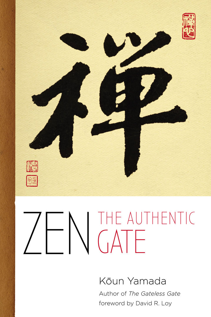 Zen: The Authentic Gate