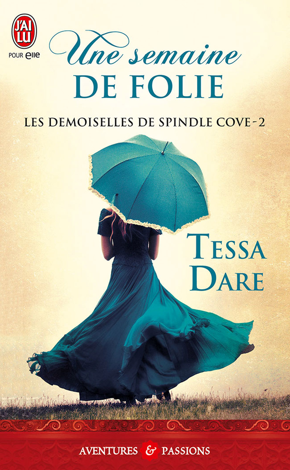 Les demoiselles de Spindle Cove (Tome 2) - Une semaine de folie