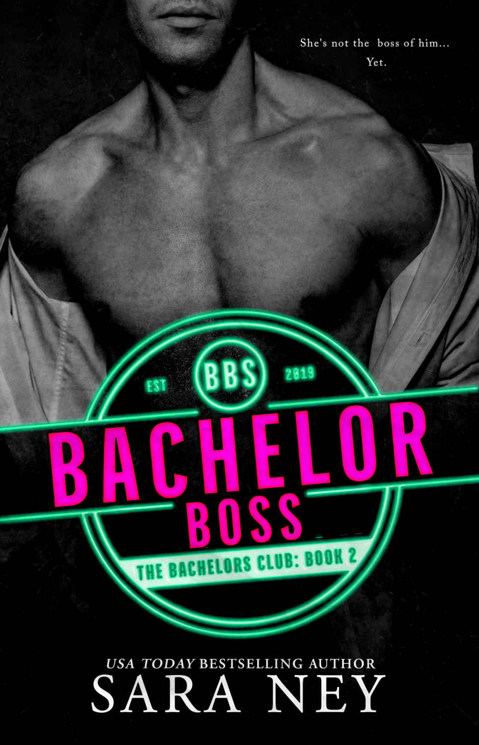 Bachelor Boss (The Bachelors Club Book 2)