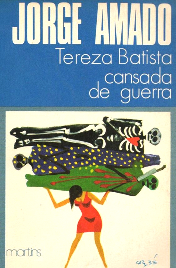 Tereza Batista Cansada de Guerra