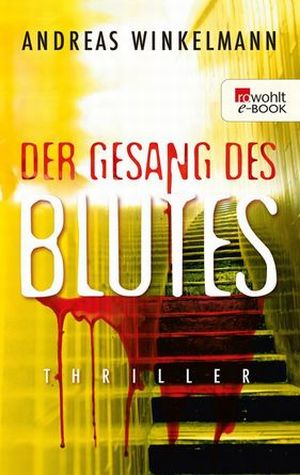 Der Gesang des Blutes