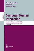 Computer human interaction 6th Asia Pacific conference ; proceedings
