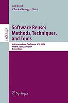 Software reuse : methods, techniques, and tools : 8th international conference, ICSR 2004, Madrid, Spain, July 5-9, 2004 ; proceedings