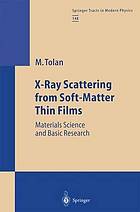 X-ray scattering from soft matter thin films materials science and basic research
