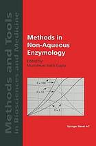 Methods in non-aqueous enzymology