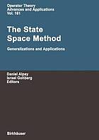 The State Space Method Generalizations and Applications