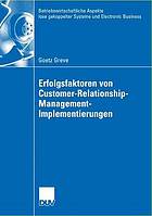 Erfolgsfaktoren von Customer-Relationship-Management-Implementierung