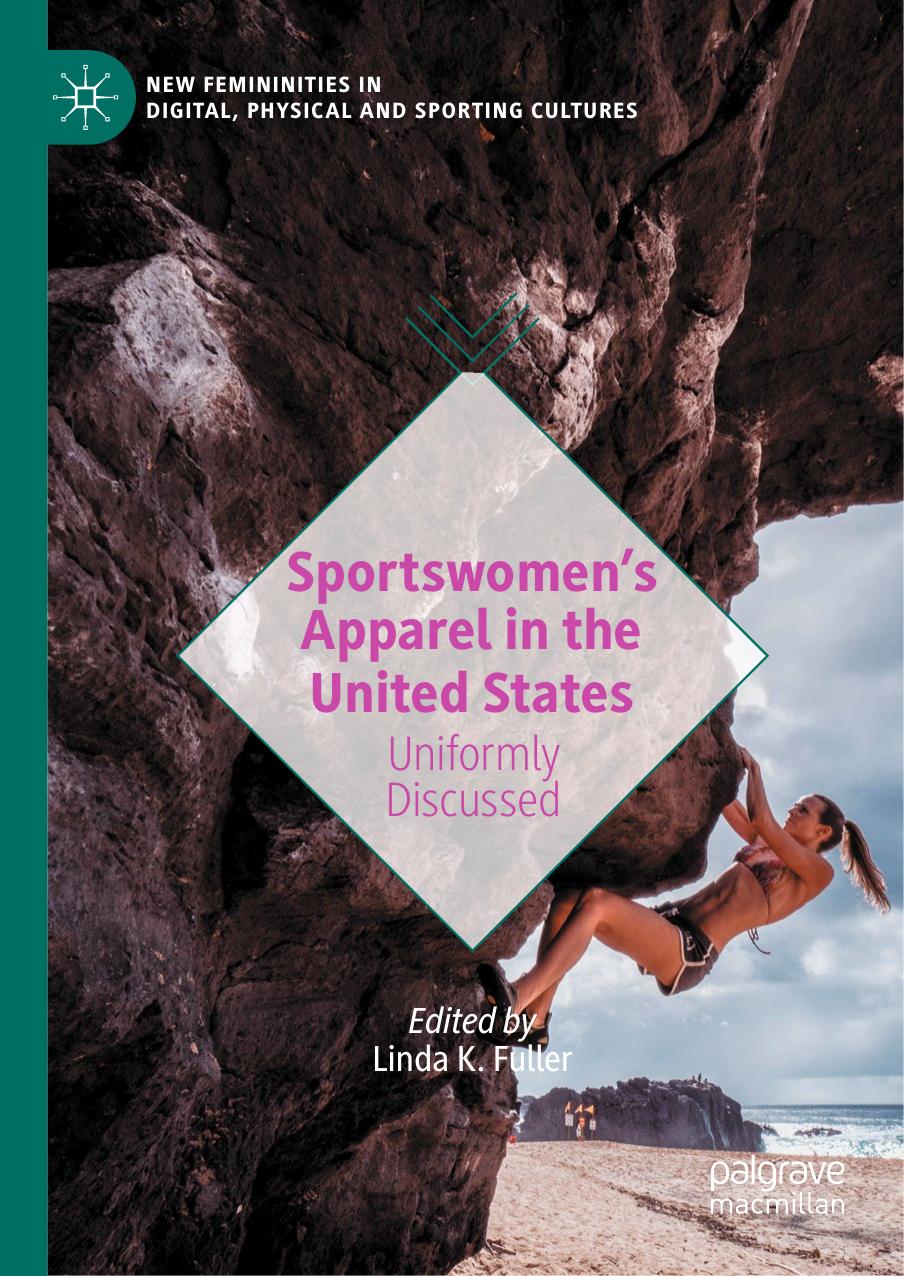 Sportswomen's apparel in the United States : uniformly discussed