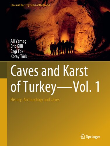 Caves and Karst of Turkey - Vol. 1