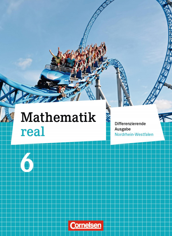 Mathematik real. 6, Schülerbuch ...